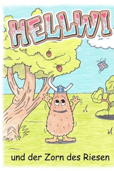 Paperback Hellwi und der Zorn des Riesen [German] Book