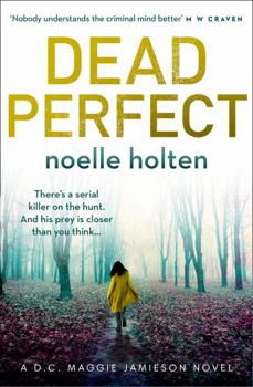 Dead Perfect - Book #3 of the DC Maggie Jamieson