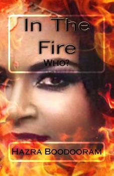 Paperback In The Fire: Who? Book