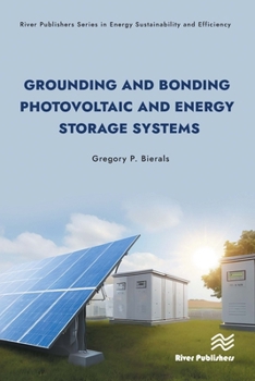 Hardcover Grounding and Bonding Photovoltaic and Energy Storage Systems Book