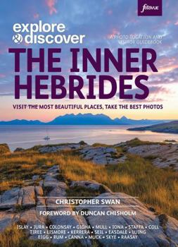 Explore & Discover The Inner Hebrides