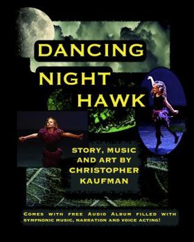 Paperback Dancing Night Hawk Book