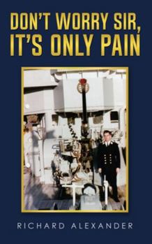 Paperback Don't Worry Sir, It's Only Pain Book
