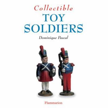 Paperback Collectible Toy Soldiers (Collectibles) Book