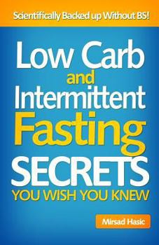 Low Carb and Intermittent Fasting Secrets You Wish You Knew