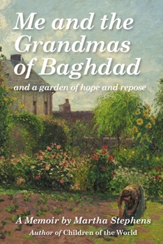 Paperback Me and the Grandmas of Baghdad Book