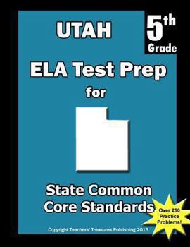 Paperback Utah 5th Grade ELA Test Prep: Common Core Learning Standards Book