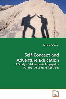 Paperback Self-Concept and Adventure Education Book