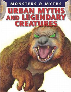 Library Binding Urban Myths and Legendary Creatures Book