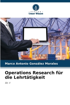 Operations Research für die Lehrtätigkeit (German Edition)