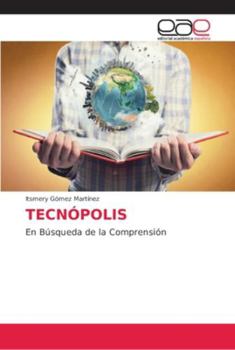 Paperback Tecnópolis [Spanish] Book