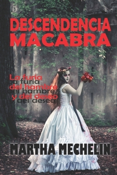 Paperback Descendencia Macabra: : La furia del hambre y del deseo [Spanish] Book