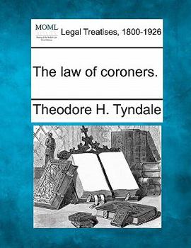 Paperback The Law of Coroners. Book