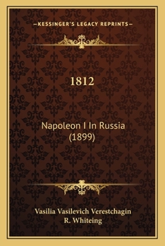 Paperback 1812: Napoleon I In Russia (1899) Book