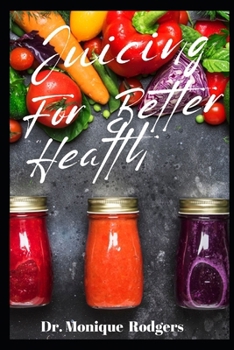 Paperback Juicing for Better Health Book