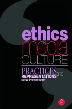 Paperback Ethics and Media Culture: Practices and Representations Book