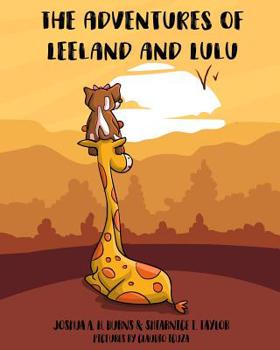Paperback The Adventures of Leeland and Lulu: Coloring Book