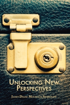 Paperback Unlocking New Perspectives: Your Perseverance in Soul-Growth Book