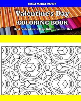 Paperback Valentine's Day Coloring Book Best Valentine's Day Gift Ideas for Her Book