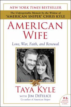 Paperback American Wife: Love, War, Faith, and Renewal Book