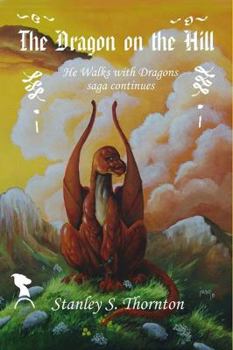 Paperback The Dragon on the Hill Book