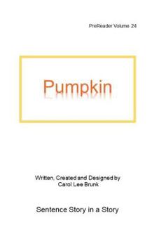 Paperback Pumpkin: PreReader 24 Book
