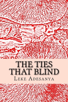 Paperback The Ties That Blind: Poems Book