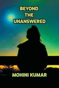 Paperback Beyond the Unanswered Book