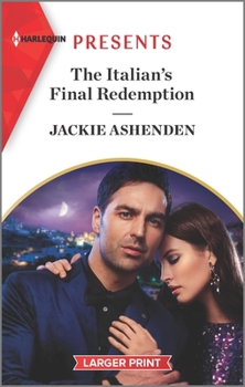 Mass Market Paperback The Italian's Final Redemption [Large Print] Book