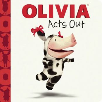 Olivia Acts Out - Book  of the Nickelodeon Olivia