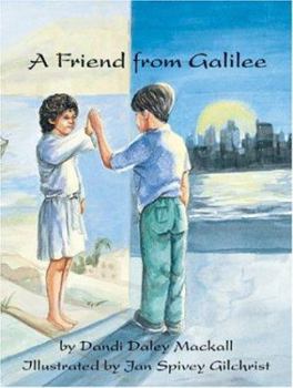 Paperback A Friend From Galilee Book
