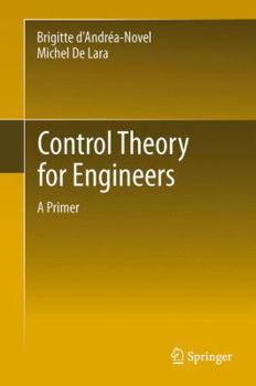 Paperback Control Theory for Engineers: A Primer Book