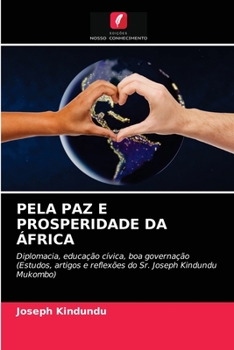 Paperback Pela Paz E Prosperidade Da África [Portuguese] Book