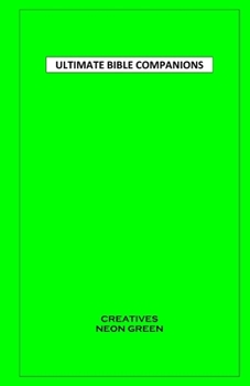 Paperback Ultimate Bible Companions: CREATIVES - NEON GREEN: Notebook Paper Lined Notebook Prayer Journal 1 Subject Notebook Bible Study Notebook Weights M Book