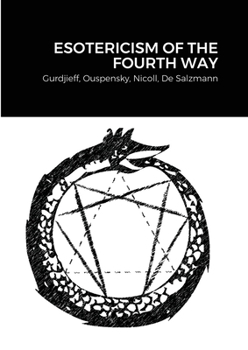Paperback Esotericism of the Fourth Way Book