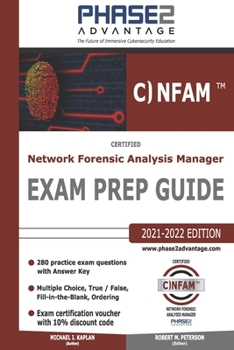 Paperback Certified Network Forensic Analysis Manager: Exam Prep Guide Book