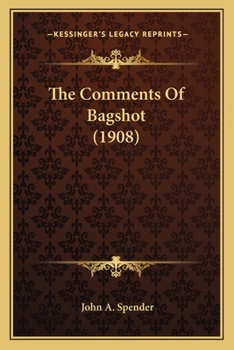 Paperback The Comments Of Bagshot (1908) Book