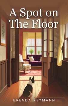 Paperback A Spot on the Floor Book