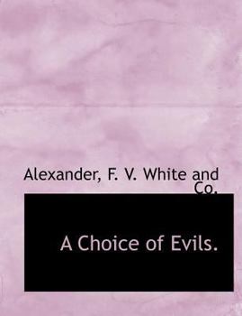 Paperback A Choice of Evils. Book
