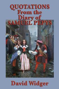 Paperback Quotations from the Diary of Samuel Pepys Book