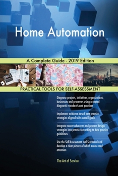 Paperback Home Automation A Complete Guide - 2019 Edition Book