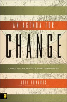 Hardcover An Agenda for Change: A Global Call for Spiritual and Social Transformation Book