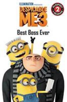 Paperback Despicable Me 3: Best Boss Ever Book