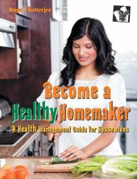 Paperback Become a Healthy Homemaker Book