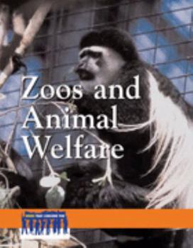 Library Binding Zoos and Animal Welfare Book