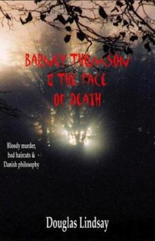 The Face of Death - Book #1 of the Barney Thomson Novella