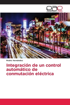 Paperback Integración de un control automático de conmutación eléctrica [Spanish] Book