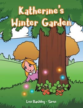 Paperback Katherine's Winter Garden Book
