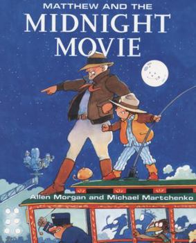 Paperback Matthew and the Midnight Movie (Matthew's Midnight Adventure) Book