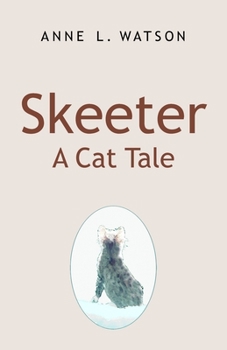 Paperback Skeeter: A Cat Tale Book